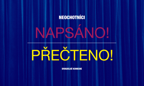 Neochotníci jsou pro každou legraci